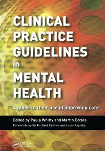 Clinical Practice Guidelines in Mental Health