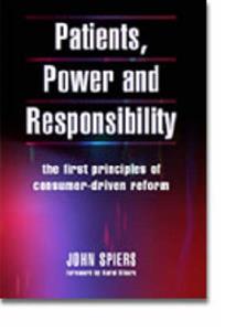 Patients, Power and Responsibility