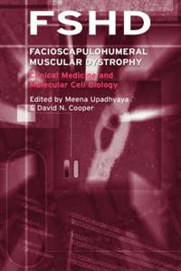 Facioscapulohumeral Muscular Dystrophy (FSHD)