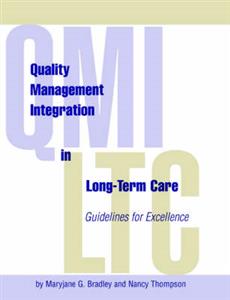 Quality Management Integration in Long-Term Care