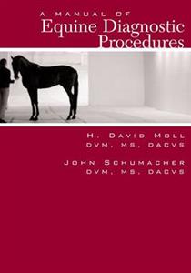 A Manual of Equine Diagnostic Procedures - Click Image to Close