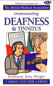 Deafness and Tinnitus