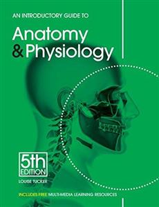 An Introductory Guide to Anatomy and Physiology - Click Image to Close