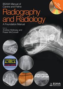 BSAVA Manual of Canine and Feline Radiography and Radiology - a Foundation Manual - Click Image to Close
