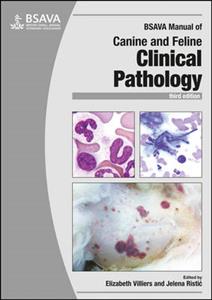 BSAVA Manual of Canine and Feline Clinical Pathology - Click Image to Close