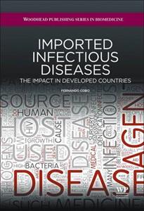 Imported Infectious Diseases: The Impact in Developed Countries