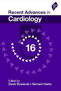 Recent Advances in Cardiology: 16