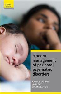 Modern Management of Perinatal Psychiatric Disorders - Click Image to Close