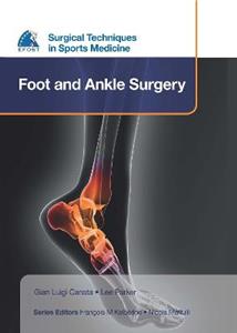 EFOST Surgical Techniques in Sports Medicine - Foot and Ankle Surgery - Click Image to Close