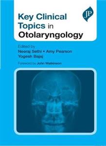 Key Clinical Topics in Otolaryngology - Click Image to Close