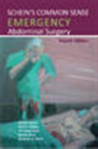 Schein's Common Sense Emergency Abdominal Surgery - Click Image to Close