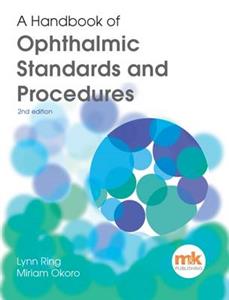 A Handbook of Ophthalmic Standards and Procedures