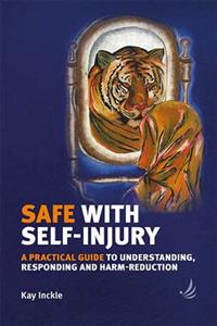 Safe with Self-Injury - Click Image to Close