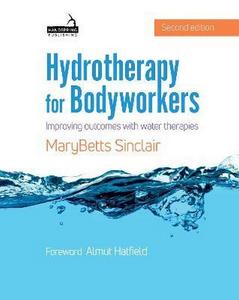 Hydrotherapy for Bodyworkers 2/e