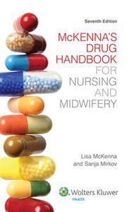 McKenna's Drug Handbook for Nursing and Midwifery 7th ANZ edition