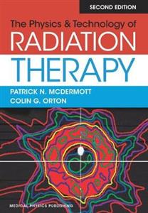 The Physics and Technology of Radiation Therapy - Click Image to Close