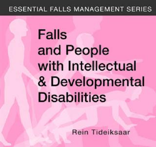 Falls and People with Intellectual amp; Developmental Disabilities
