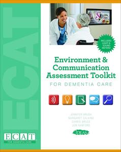 Environment amp; Communication Assessment Tookit for Dementia Care (Complete)