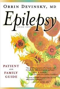 Epilepsy: Patient and Family Guide 3rd Edition