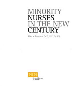 Minority Nurses in the New Century (NLN) - Click Image to Close