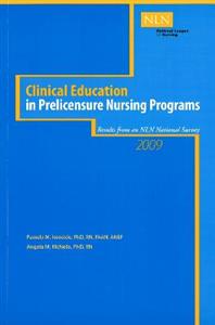 Clinical Education in Prelicensure Nursing Programs (NLN) - Click Image to Close