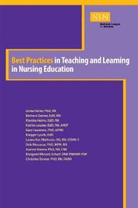 Best Practices in Teaching and Learning in Nursing Education (NLN)