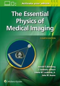 Essential Physics of Medical Imaging - Click Image to Close