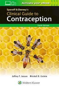 Speroff amp; Darney?s Clinical Guide to Contraception