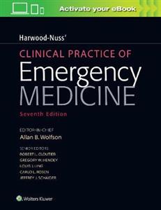 Harwood-Nuss' Clinical Practice of Emergency Medicine - Click Image to Close