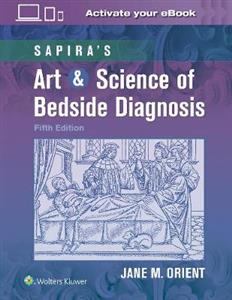 Sapira's Art amp; Science of Bedside Diagnosis, Revised Reprint