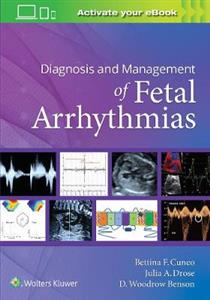 Diagnosis and Management of Fetal Arrhythmias - Click Image to Close