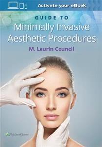 Guide to Minimally Invasive Aesthetic Procedures - Click Image to Close