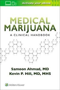 Medical Marijuana: A Clinical Handbook - Click Image to Close