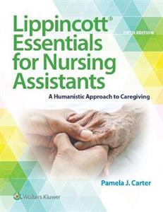 Lippincott Essentials for Nursing Assistants - Click Image to Close
