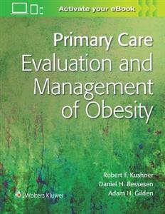 Primary Care:Evaluation and Management of Obesity - Click Image to Close