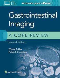 Gastrointestinal Imaging: A Core Review (A Core Review)