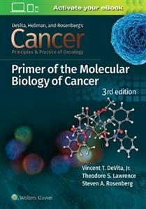 Cancer: Principles and Practice of Oncology Primer of Molecular Biology in Cancer - Click Image to Close
