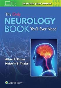 The Only Neurology Book You'll Ever Need - Click Image to Close