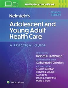 Neinstein's Adolescent and Young Adult Health Care