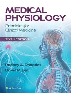 Medical Physiology: Principles for Clinical Medicine - Click Image to Close