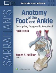 Sarrafian's Anatomy of the Foot and Ankle: Descriptive, Topographic, Functional - Click Image to Close