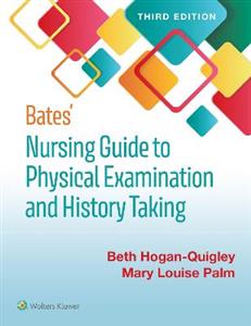 Bates' Nursing Guide to Physical Examination and History Taking - Click Image to Close