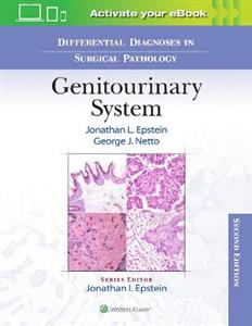 Differential Diagnoses in Surgical Pathology: Genitourinary System - Click Image to Close