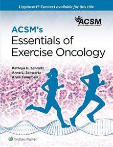 ACSM's Essentials of Exercise Oncology - Click Image to Close