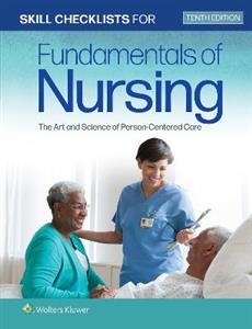 Skill Checklists for Fundamentals of Nursing - Click Image to Close