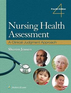 Nursing Health Assessment: A Clinical Judgment Approach - Click Image to Close