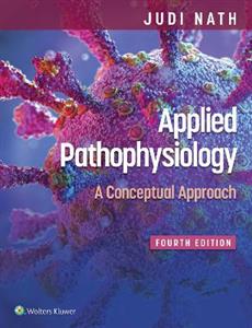 Applied Pathophysiology: A Conceptual Approach - Click Image to Close
