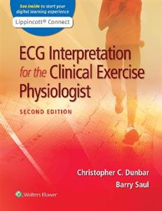 ECG Interpretation for the Clinical Exercise Physiologist