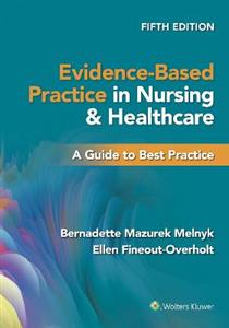 Evidence-Based Practice in Nursing amp; Healthcare