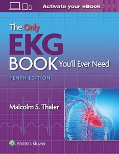 The Only EKG Book You'll Ever Need - Click Image to Close